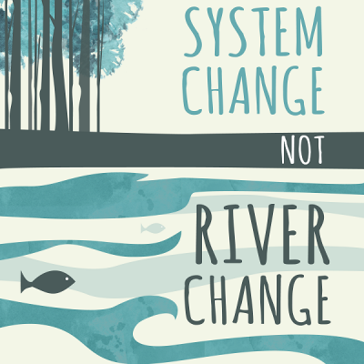 Animal Climate Action - System Change Not River Change